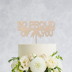 So Proud of You Cake Topper,Rustic Wood Graduation Cake Topper, Grad Cake Topper for Congrats Grad Graduation Celebration Party Favor Graduate Cupcake Toppers 2022 Cake Accessories