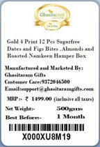 Ghasitaram Gifts Valentines Gift for Girlfriend/Boyfriend/Husband and Wife - Healthy Hampers - Gold 4 Print 12 Pcs Sugarfree Dates and Figs Bites,Almonds and Roasted Namkeen Hamper Box