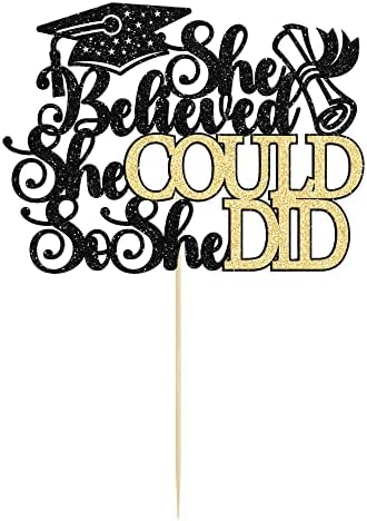1Pc She Believed She Could So She Did Cake Topper with Glitter Grad Cap Cake Pick Class of 2026 Senior Graduation Cake Decoration for 2026 Graduation Theme Party Decorations Supplies Black Gold