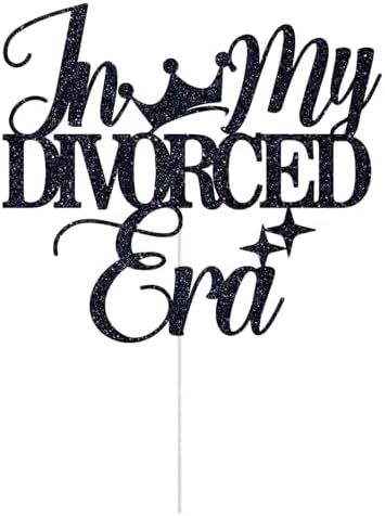 In My Divorced Era Cake Topper, Breakup Party Decor, Officially Divorced, The End of An Error Divorce Party Decorations, Black Glitter