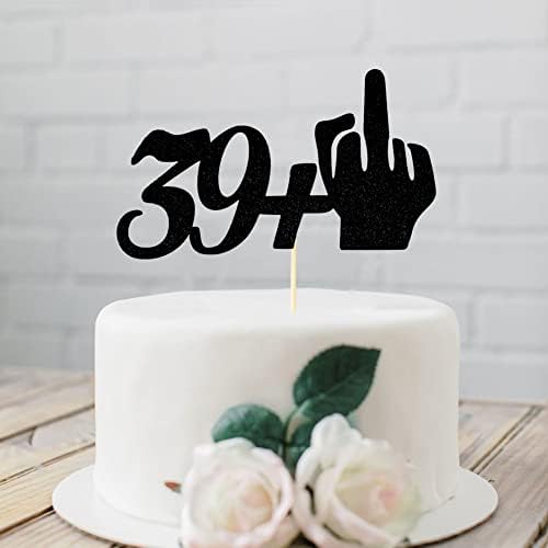 Funny 39 + 1 Birthday Cake Topper, Happy 40th Birthday Cake Toppers, Forty Party Decorations, Black Glitter