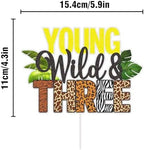 Young Wild And Three Cake Topper, Young Wild And Three Party Decorations Safari Jungle Theme 3rd Birthday Party Decor