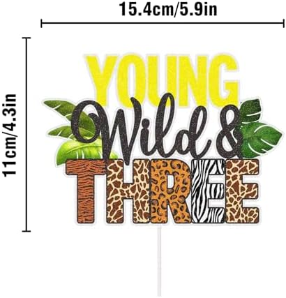 Young Wild And Three Cake Topper, Young Wild And Three Party Decorations Safari Jungle Theme 3rd Birthday Party Decor