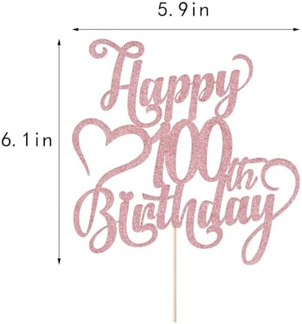 Rose gold Glitter Happy 100th Birthday Cake Topper - 100 Anniversary/Birthday - Hello 100, Cheers to 100 Years,100 & Fabulous Cake Topper Party Decoration