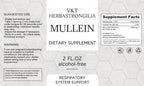 V&T Herbastrongilia .Mullein Leaf. Tincture Drops. 2fl oz. Alcohol Free. Liquid Extract. Vegan. Non - GMO & GMO Free. Herbal Supplement. Organic. Lung Cleanse.Immune, Respiratory Support. Detox