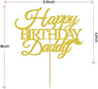 Gold Glitter Happy Birthday Daddy Cake Topper - Father's Day Best Dad Ever, Fathers Party Decoration Supplies