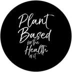 Cute Vegetarian Quote Vegan Plant Based for the Health of it PopSockets PopGrip: Swappable Grip for Phones & Tablets