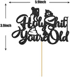 Maicaiffe Black Glitter Holy Shit You're Old Cake Topper - Funny 30th 40th 50th 60th 70th 80th 90th Birthday Party Decorations
