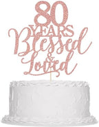 Sparkling 80 Years Blessed & Loved Cake Topper - 80th Birthday, 80th Wedding Anniversary Party Decor (80G)