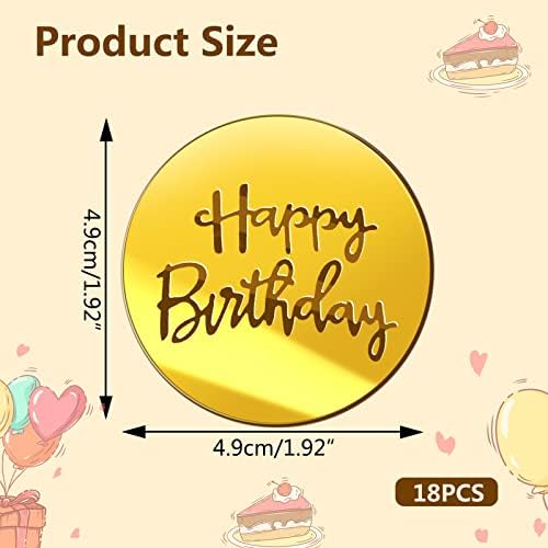 Acrylic Cake Disc, BENBO 18 Pieces Happy Birthday Cake Disc Mirror Acrylic Cupcake Toppers Mini Round Golden Birthday Engraved Topper Charms for Birthday Party DIY Cupcake Decoration