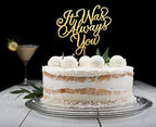 It was Always You Cake Topper for Wedding Engagement Bridal Shower Bachelorette Party Decorations Gold Glitter
