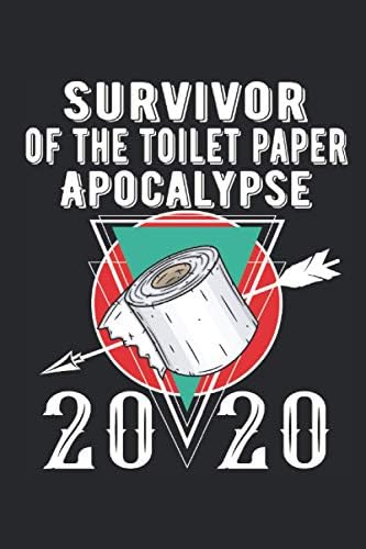 Survivor of the toilet paper apocalypse 2020