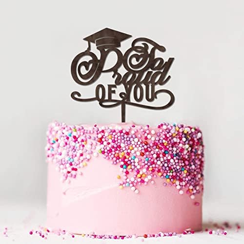 Graduation Cake Topper So Proud of You Cake Topper Wooden Brown Party Decoration Supplies Acrylic Graduate Cake Toppers