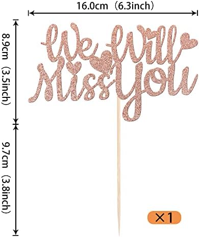 1 Pack We Will Miss You Cake Topper Glitter Red Love Heart Good Luck Cake Pick Retirement Theme Going Away Party Cake Decorations Rose Gold