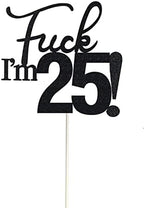 25 Cake Toppers, 25 Birthday Cake Toppers-Black Glitter, Funny 25th Cake Topper for Men,25 Cake Topper For Women, 25th birthday decorations,25th Birthday Cake Topper Twenty five