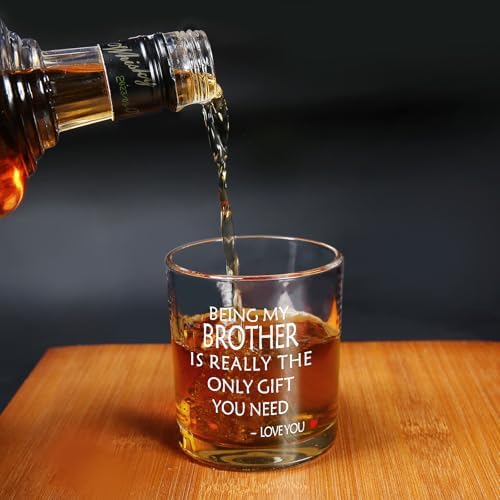 Jogskeor Being My Brother Is Really The Only Gift You Need Whiskey Glass 10oz, Brother Gifts, Birthday Christmas Gifts
