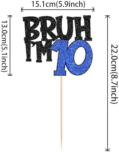 1 PCS Bruh I'm 10 Cake Topper Glitter Happy 10th Birthday Cake Pick Bro I'm 10 Cake Decoration It's My 10th Birthday Decorations for Cheers to 10 Years Old Birthday Anniversary Party Supplies Blue