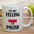 Retreez Funny Polish Mug - I'm Not Yelling I'm Polish 11 Oz Ceramic Coffee Mugs - Funny, Sarcasm, Sarcastic, Inspirational Poland birthday gifts for Poles friends, coworkers, men women dad mom bro him