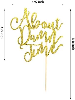 About Damn Time Wedding Cake Topper, Wedding Engagement Anniversary Party Decorations Supplies, Finally Cake Decor, Party Decorations - Gold Glitter