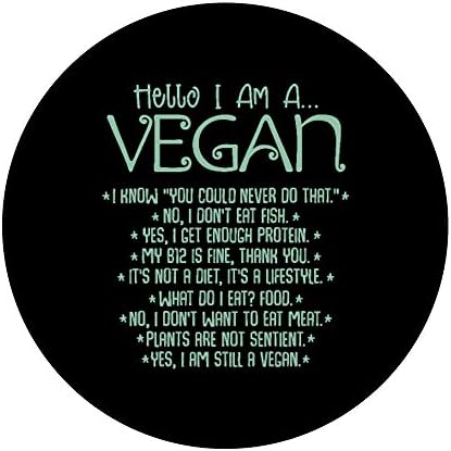 I Am A Vegan Vegetarian Veganism Food Veggie Animal Rights PopSockets PopGrip: Swappable Grip for Phones & Tablets