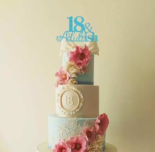 18 & Adult-ish Cake Topper - Sky Blue Glitter Funny 18th Birthday Cake Decorating Supplies for Girls, Cheers to 18 Years Decor for 18 Adult Milestone Party Photo Booth Props