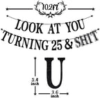 Black Glitter Look at You Turning 25 & Sh*t Banner, Happy 25th Birthday/Level 25 Unlocked/Cheers to 25 Years, Funny 25th Birthday Party Decorations Supplies