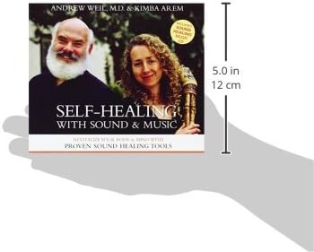 Self-Healing with Sound and Music: Revitalize Your Body and Mind with Proven Sound-Healing Tools