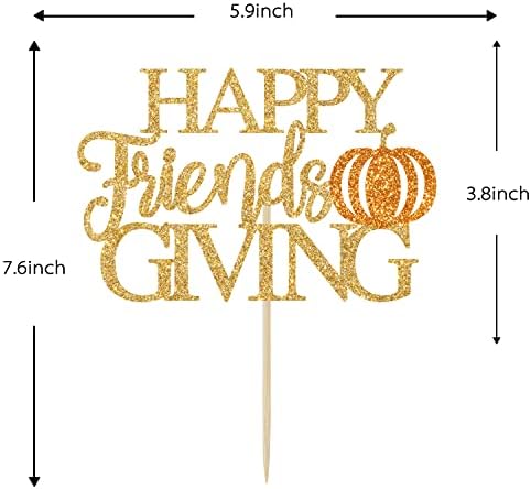 Happy Friends Giving Cake Topper - Thanksgiving Cake Decorations, Give Thanks, Friends Harvest Maple Pumpkin Holiday Party Supplies Gold Glitter
