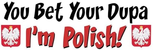 CafePress You Bet Your Dupa I'm Polish Mug 11 oz (325 ml) Ceramic Coffee Mug