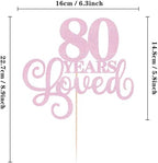 80 Years Loved Cake Topper - Pink Glitter 80th Birthday & Anniversary Cake Decoration for Women Men Party Supplies, Photo Booth Props
