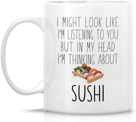Retreez Funny Sushi Lover Mug - Cute Sushi Mug - 11 Oz Ceramic Coffee or Tea Cup - Humorous Gift for Sushi Enthusiasts and Japanese Cuisine Fans - Birthday, Housewarming, Holiday Gift For Her, Women