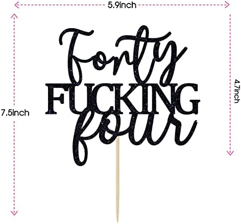 Forty Fucking Four Cake Topper - Happy 44th Birthday Cake Decor - Cheers to 44 Years Birthday Party Decorations Supplies, Black Glitter