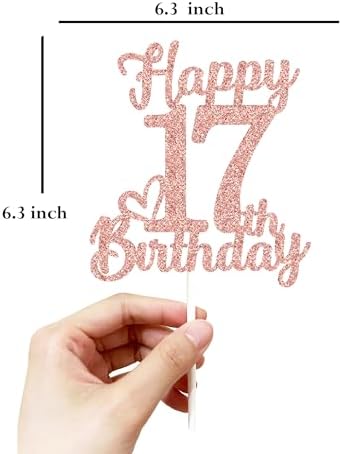 17 Birthday Cake Toppers-Rose Gold Glitter, Happy 17th Cake Topper for Men,17 Cake Topper For Women, 17th birthday decorations,17th Birthday Cake Topper Seventeen