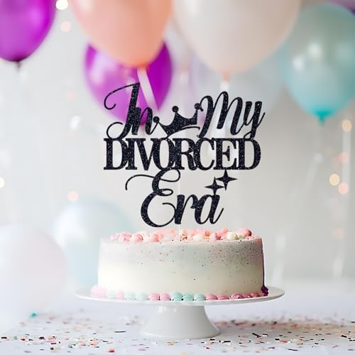 In My Divorced Era Cake Topper, Breakup Party Decor, Officially Divorced, The End of An Error Divorce Party Decorations, Black Glitter