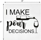 Gift Boutique 100 Pcs I Make Pour Choices Cocktail Beverage Napkins Disposable Funny Paper Dessert Napkin for Wine Bar Birthday Party Supplies