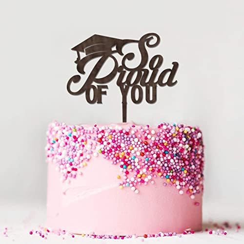 Graduation Cake Topper So Proud of You Cake Topper Wooden Brown Party Decoration Supplies Acrylic Graduate Cake Toppers