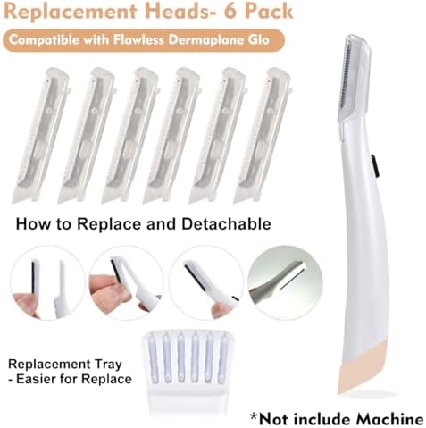 6 Pack Replacement Heads for Finishing Touch Flawless Dermaplane Glo Facial Exfoliation Tool, Replacement Blades for Flawless Dermaplane Razor- Include Replace Tray + Clean Brush