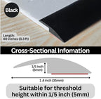 Floor Transition Strip Self Adhesive Carpet Wood Tile Vinyl Flooring Laminate Transition Cover Edge Trim Gap Doorway Threshold for Uneven Floors Heights Within 5 mm (Black, 40 inches)