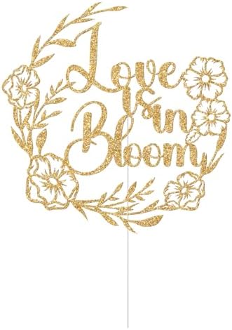Love is in Bloom Cake Topper, Floral Flower Themed Bridal Shower Decorations, Bride to Be, Wildflower Wedding Engagement Bachelorette Party Decorations, Gold Glitter