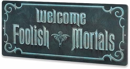 Disney Haunted Mansion Welcome Foolish Mortals Metal Sign - Fun Haunted Mansion Sign for Halloween Decor