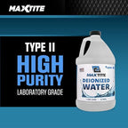 MAXTITE Type II Deionized Water - ASTM/ACS Certified Laboratory Grade (1 Gallon)