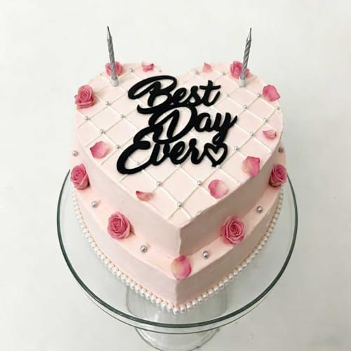 Best Day Ever Acrylic Cake Topper,Wedding Theme Celebration Dessert Decoration,Engagement,Marriage Celebration,Love Theme,Vow Renewal Couples,Bachelorette,Hen Party Cake Decorations Supplies,Black