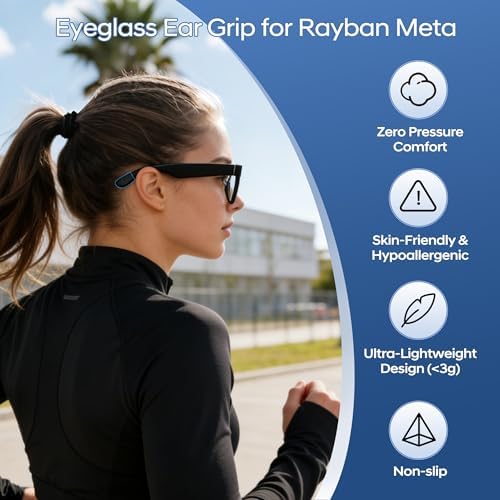 Eyeglass Ear Grip Compatible with Ray-Ban Meta Wayfarer/Skyler/Headliner & Gen 2 Smart Glasses Accessories, Anti-Slip Silicone Elastic Eyeglasses Retainers - Secure Fit for Sports & Daily Wear(1 Pair)