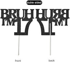 Bruh I'm 17 Cake Topper,Double-Sided Glitter Black 17th Birthday Cake Topper,Funny 17th Birthday Party Decorations for Boys Girls 17 Year Old,Happy 17th Birthday Supplies Decor Ideas