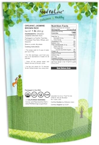 Food to Live Organic Brown Jasmine Rice, 1 Pound – Non-GMO, Whole-Grain Rice, Long-Grain Variety, Non-Irradiated, Kosher, Vegan. Rich in Fiber. Perfect for Curries, Pilafs, and Desserts