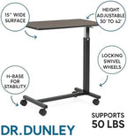 DR. DUNLEY Adjustable Overbed Table on Wheels – Height Adjustable from 30” to 42” – H-Base Rolling Bedside Table for Home, Hospital & Nursing Use – Supports 50 lbs – 15” Wide Surface