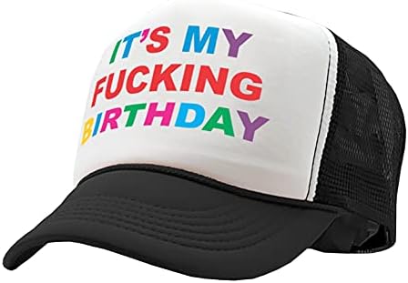 The Goozler - It's My Fucking Birthday - Party Gift Joke - Vintage Retro Style Trucker Cap Hat