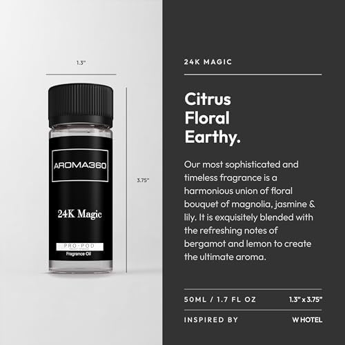 Aroma360 | 24K Magic Pro-Pod Oil Blend | Luxury Hotel Inspired Diffuser Scent | Aromatherapy Scent Diffuser Oil | Citrus Bergamot, Lemongrass and Jasmine 1.7 fl oz, 50 mL