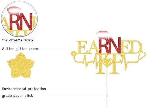 Earned It Cake Topper Gold Red Glitter, Congrats Rn Cake Topper, Future Nurse Graduation Decorations, Congrats Nurse, Medical School Graduation Party Supplies, Nurse Party Decorations
