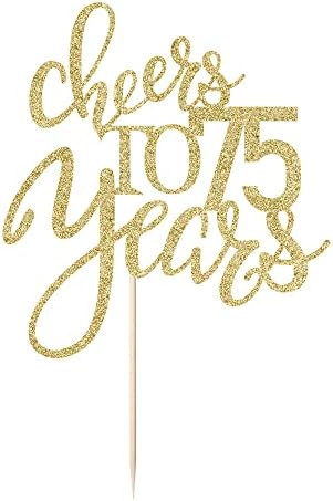 Gold Glitter Cheers to 75 years Cake topper, Happy 75th Birthday Cake Decorations,Perfect for 75 Years Cake Decorating,Wedding/Anniversary Party Decorating supplies.